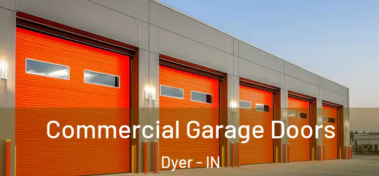  Commercial Garage Doors Dyer - IN
