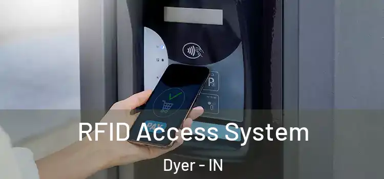 RFID Access System Dyer - IN